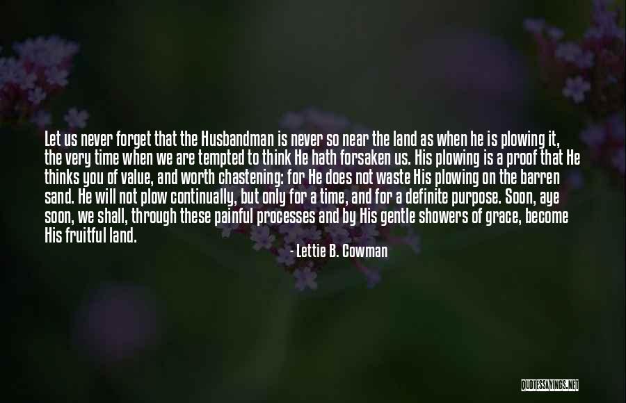 Chastening Quotes By Lettie B. Cowman