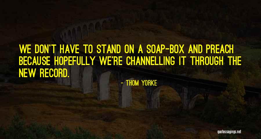Chastens Jewelry Quotes By Thom Yorke Chastens Jewelry Quotes By Thom Yorke