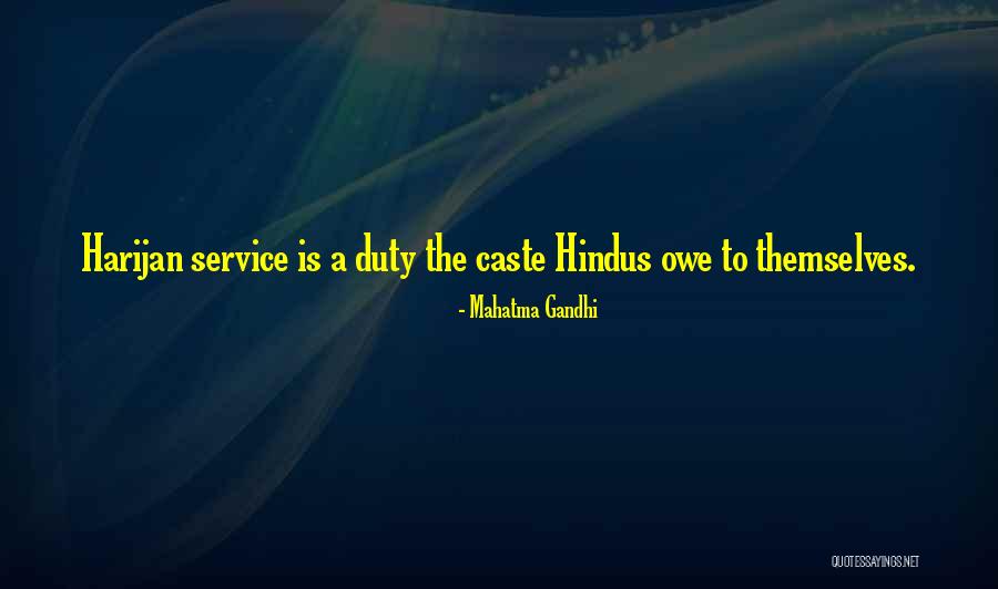 Chastest Def Quotes By Mahatma Gandhi