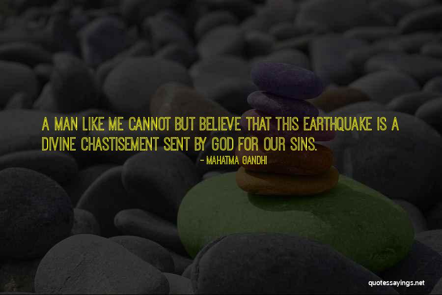 Chastisement Of God Quotes By Mahatma Gandhi Chastisement Of God Quotes By Mahatma Gandhi