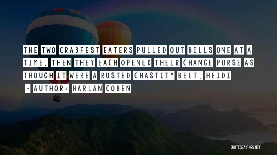 Chastity Quotes By Harlan Coben