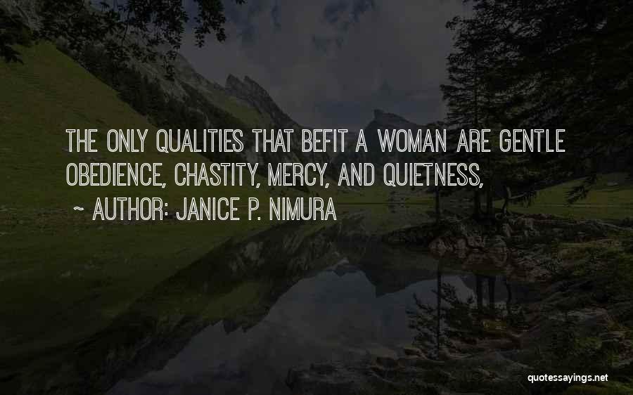 Chastity Quotes By Janice P. Nimura