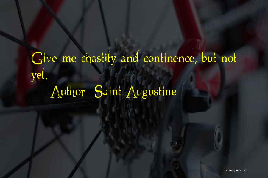 Chastity Quotes By Saint Augustine