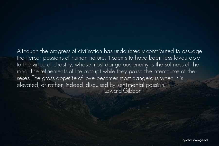 Chastity Virtue Quotes By Edward Gibbon