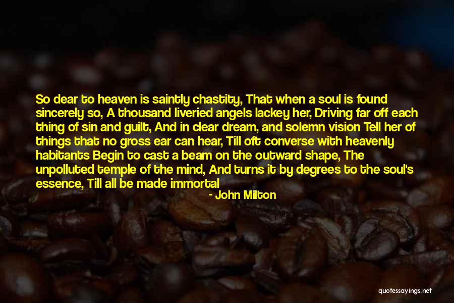 Chastity Virtue Quotes By John Milton