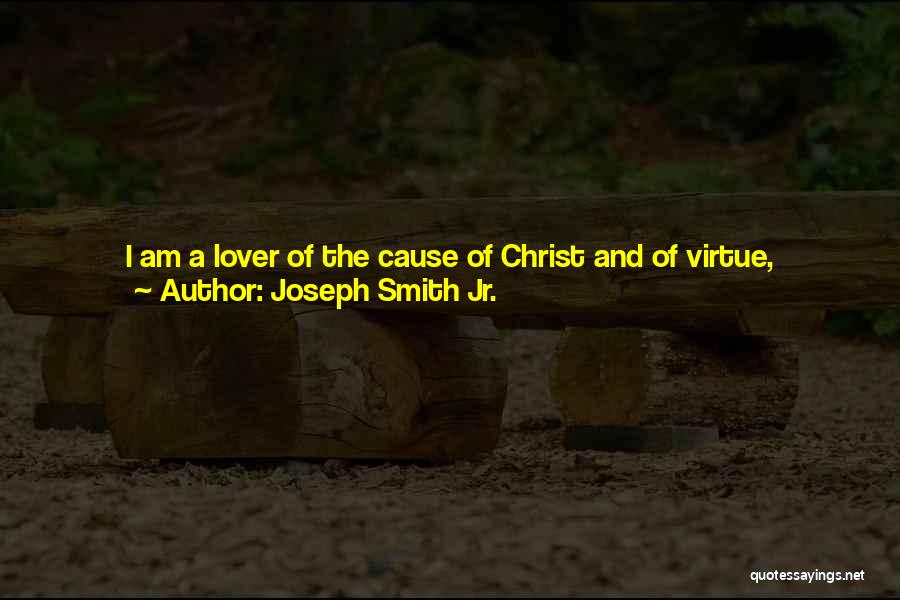 Chastity Virtue Quotes By Joseph Smith Jr.