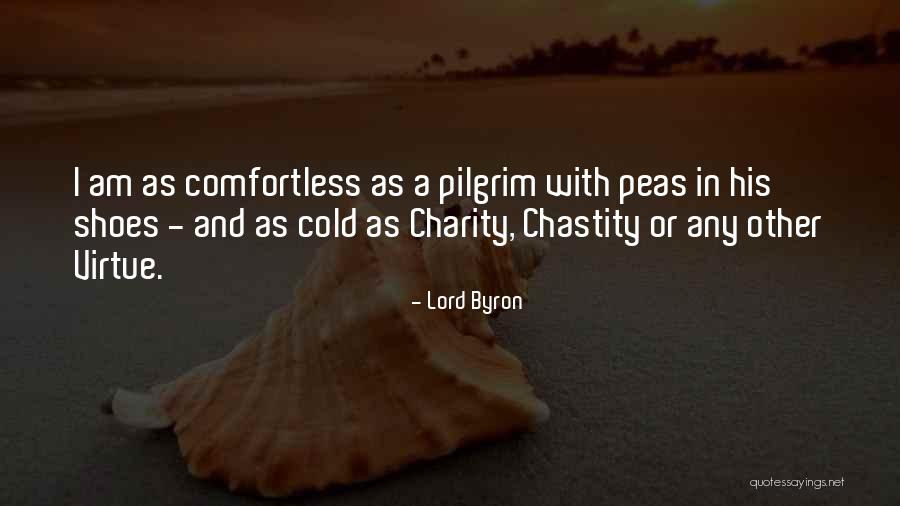 Chastity Virtue Quotes By Lord Byron