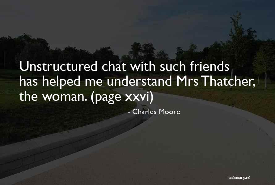 Chat Me Quotes By Charles Moore Chat Me Quotes By Charles Moore