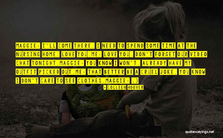 Chat Me Quotes By Colleen Hoover Chat Me Quotes By Colleen Hoover