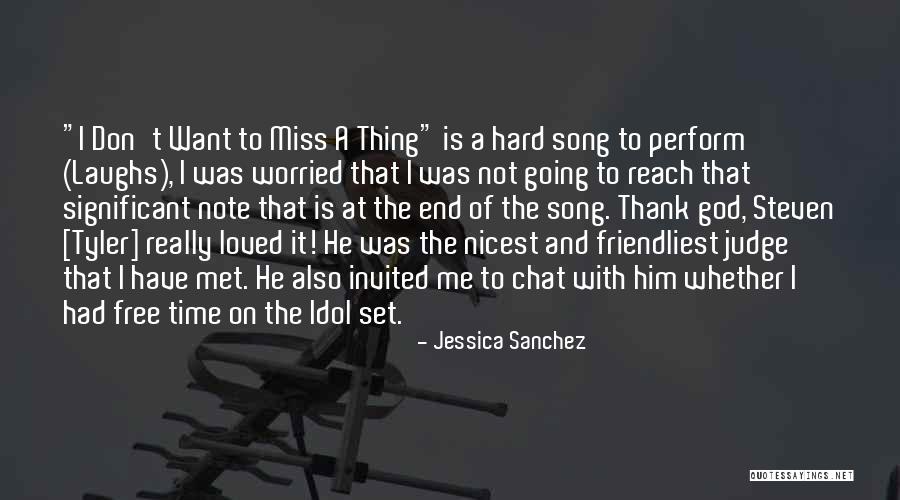 Chat Me Quotes By Jessica Sanchez Chat Me Quotes By Jessica Sanchez