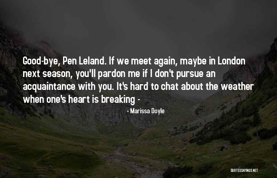 Chat Me Quotes By Marissa Doyle Chat Me Quotes By Marissa Doyle