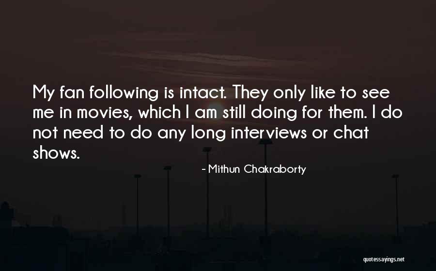 Chat Me Quotes By Mithun Chakraborty Chat Me Quotes By Mithun Chakraborty