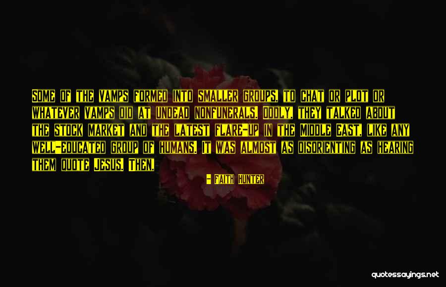 Chat Quote Quotes By Faith Hunter Chat Quote Quotes By Faith Hunter