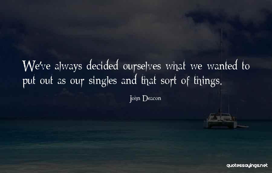 Chataignier Louisiana Quotes By John Deacon Chataignier Louisiana Quotes By John Deacon