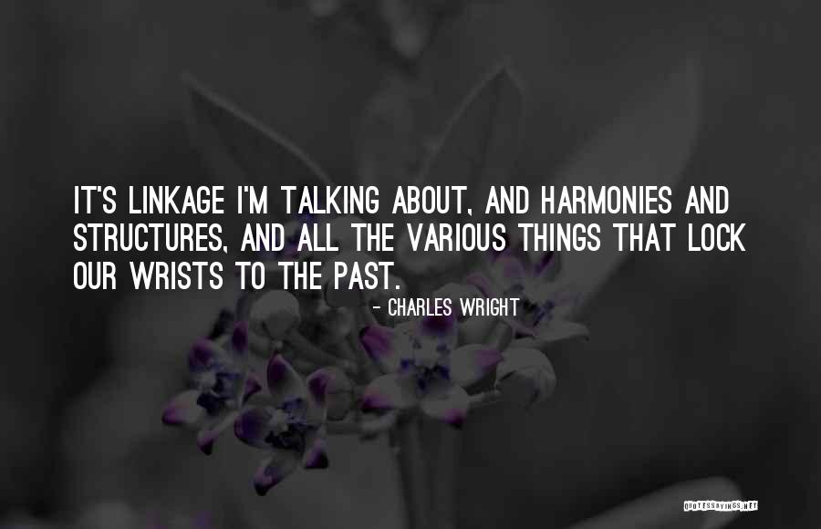 Chatchaya Cuesta Quotes By Charles Wright Chatchaya Cuesta Quotes By Charles Wright