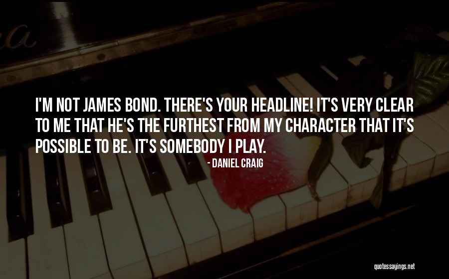 Chateal Coupons Quotes By Daniel Craig Chateal Coupons Quotes By Daniel Craig