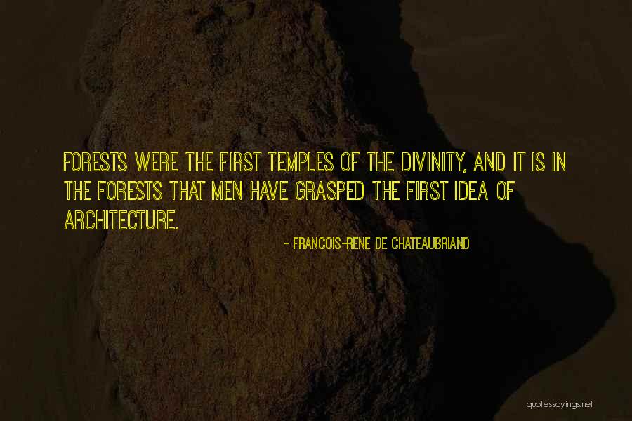 Chateaubriand Quotes By Francois-Rene De Chateaubriand Chateaubriand Quotes By Francois-Rene De Chateaubriand