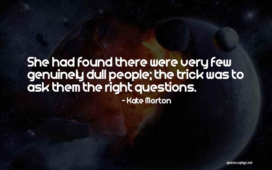 Chathurani Weerasinghe Quotes By Kate Morton Chathurani Weerasinghe Quotes By Kate Morton