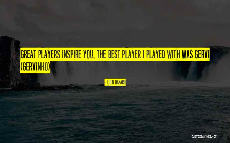Chathurika Perera Quotes By Eden Hazard