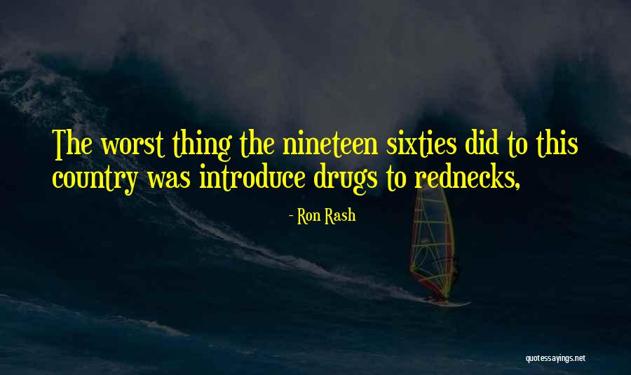 Chatsubo Quotes By Ron Rash Chatsubo Quotes By Ron Rash