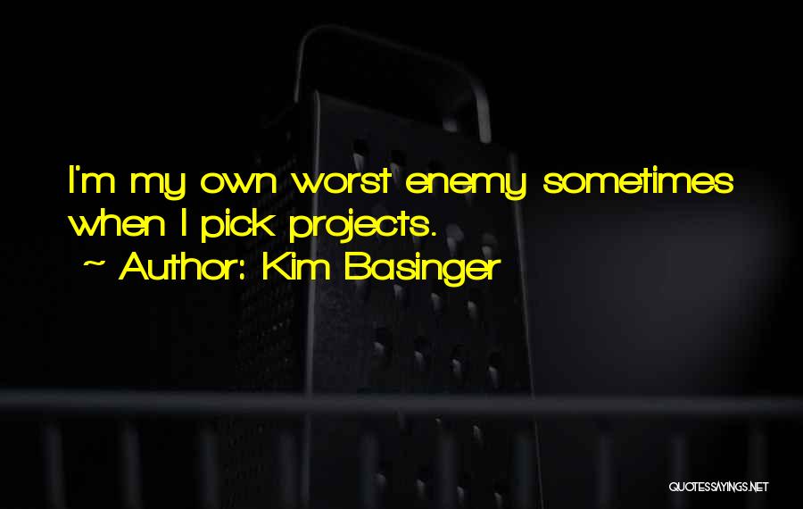 Chatsubomigoke Quotes By Kim Basinger