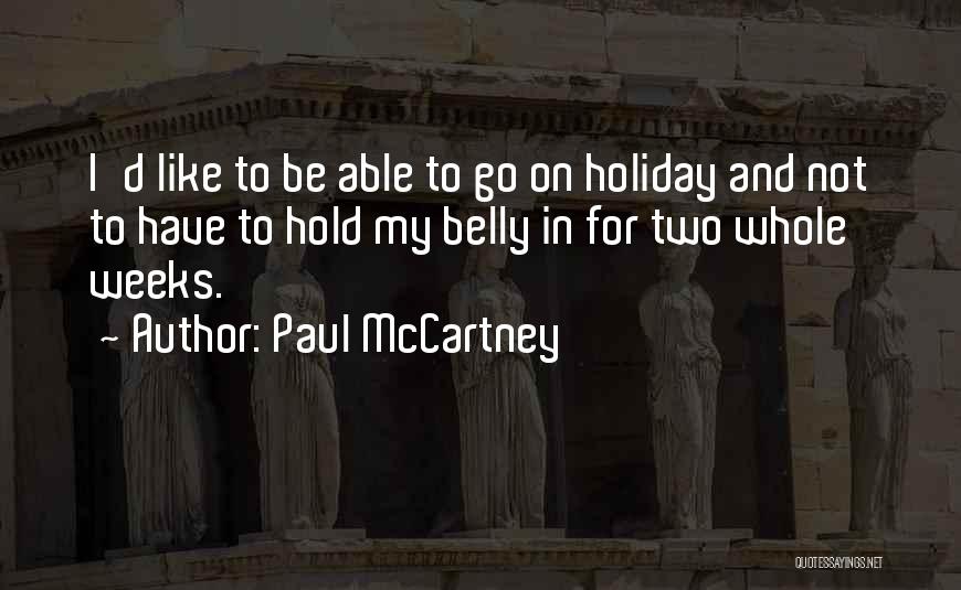 Chatsubomigoke Quotes By Paul McCartney