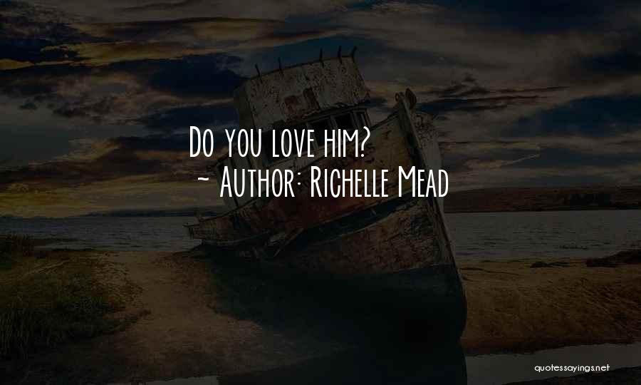 Chatsubomigoke Quotes By Richelle Mead