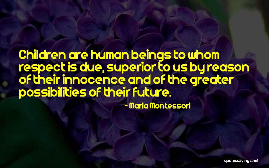 Chatta Quotes By Maria Montessori Chatta Quotes By Maria Montessori