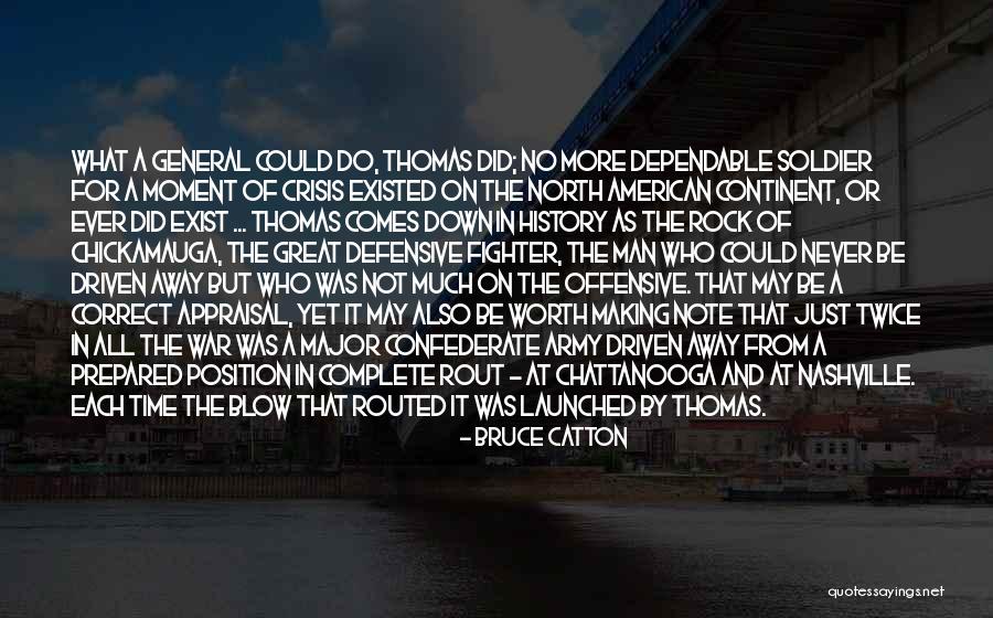 Chattanooga Quotes By Bruce Catton Chattanooga Quotes By Bruce Catton