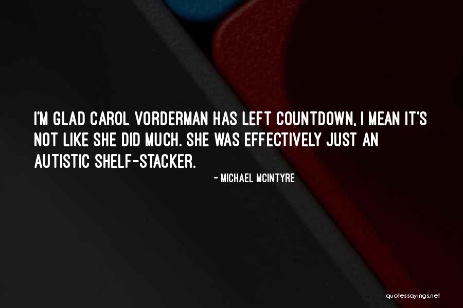 Chattels Quotes By Michael McIntyre Chattels Quotes By Michael McIntyre