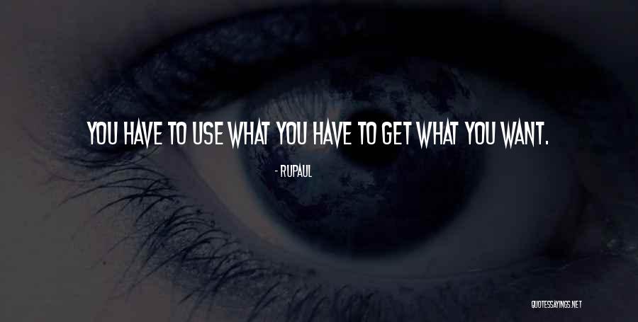 Chattenden Quotes By RuPaul Chattenden Quotes By RuPaul