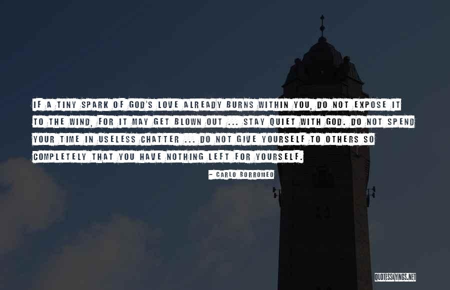 Chatter Quotes By Carlo Borromeo Chatter Quotes By Carlo Borromeo
