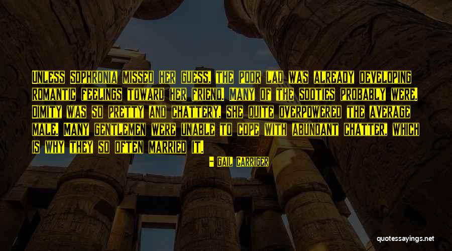 Chatter Quotes By Gail Carriger Chatter Quotes By Gail Carriger