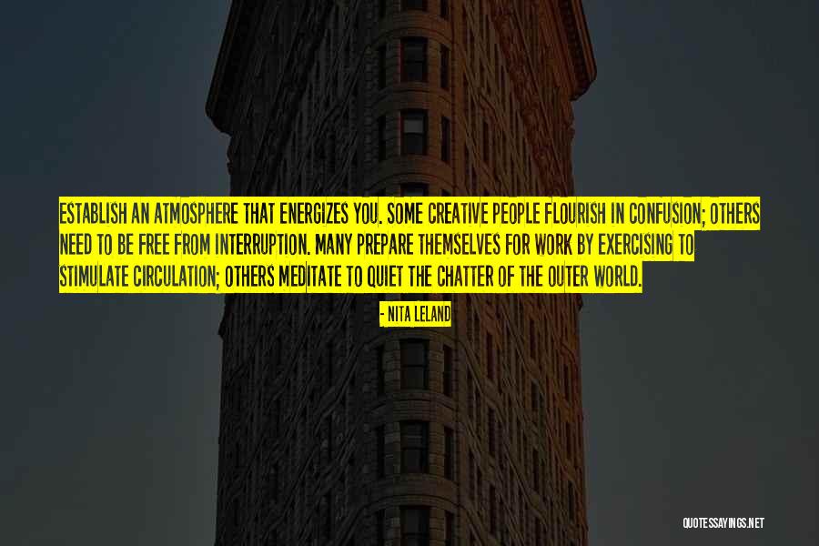 Chatter Quotes By Nita Leland Chatter Quotes By Nita Leland