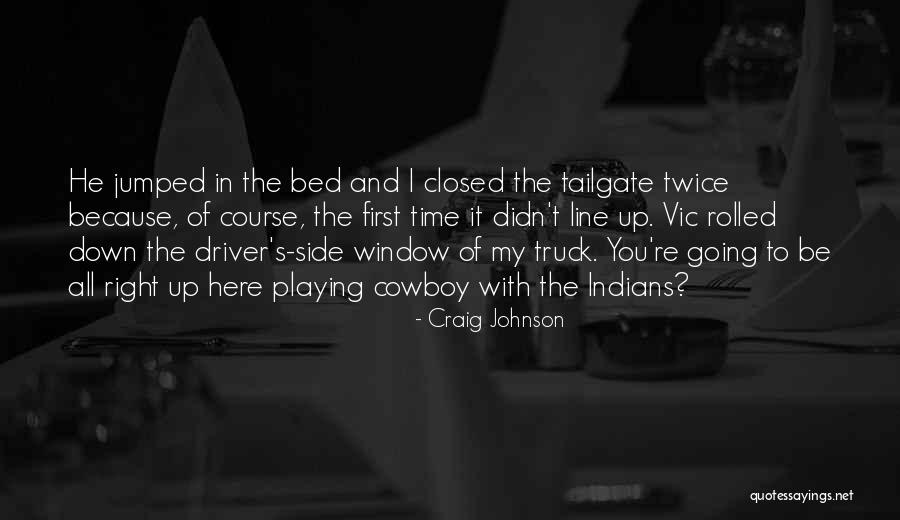 Chatterboxes Dorset Quotes By Craig Johnson Chatterboxes Dorset Quotes By Craig Johnson