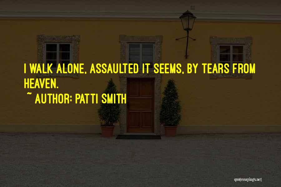 Chatterjee Lal Quotes By Patti Smith