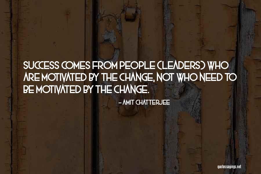 Chatterjee Quotes By Amit Chatterjee Chatterjee Quotes By Amit Chatterjee
