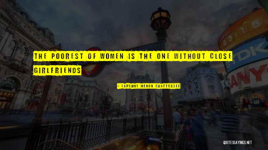 Chatterjee Quotes By Lakshmy Menon Chatterjee Chatterjee Quotes By Lakshmy Menon Chatterjee