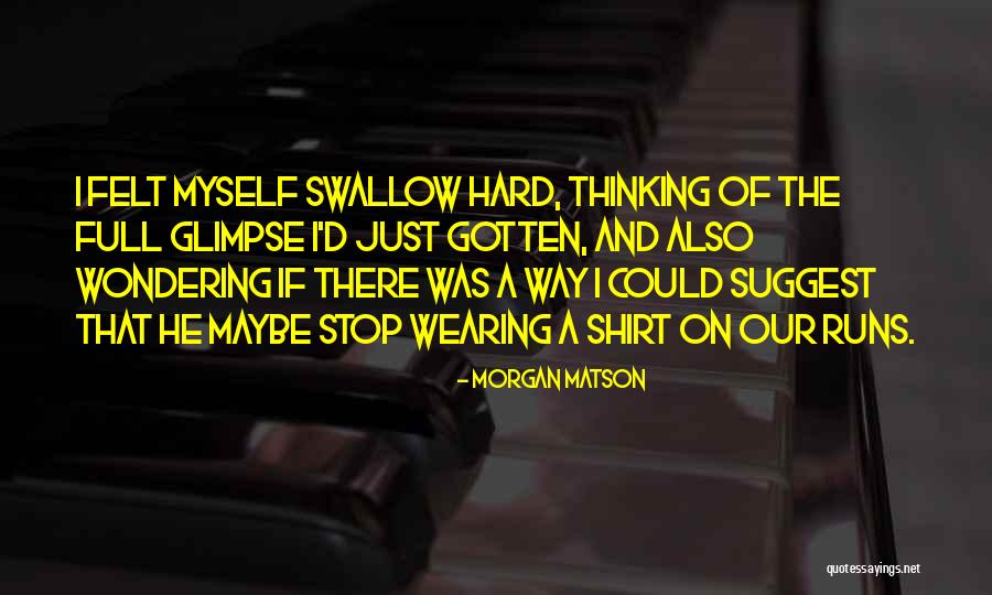 Chatthairan Quotes By Morgan Matson Chatthairan Quotes By Morgan Matson