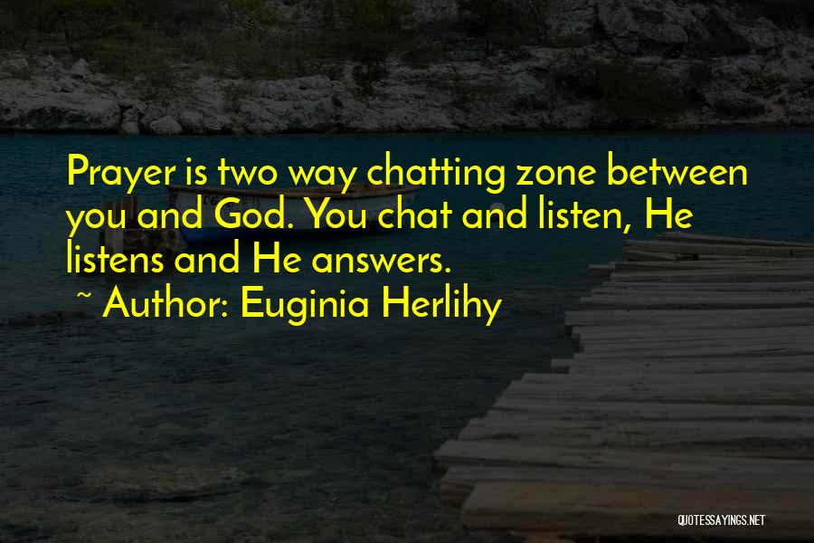 Chatting With You Quotes By Euginia Herlihy