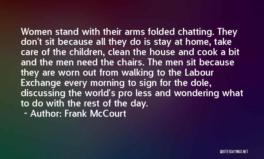 Chatting With You Quotes By Frank McCourt