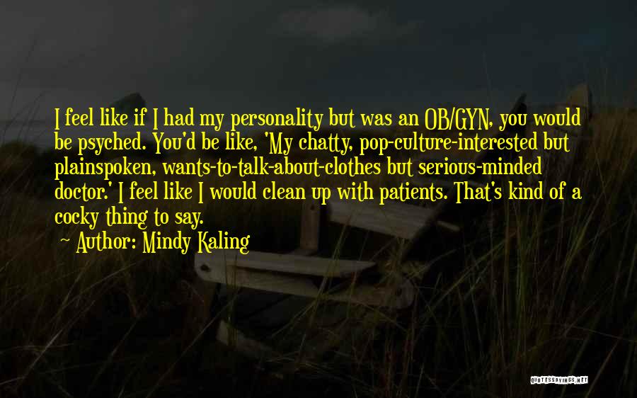 Chatty Quotes By Mindy Kaling