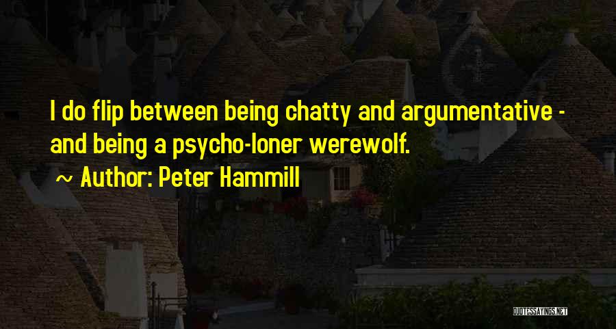 Chatty Quotes By Peter Hammill