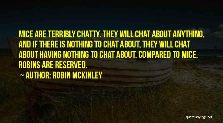Chatty Quotes By Robin McKinley