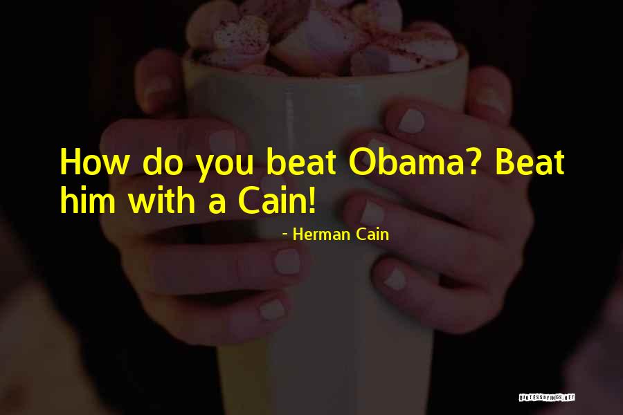 Chaturvedi Courier Quotes By Herman Cain Chaturvedi Courier Quotes By Herman Cain