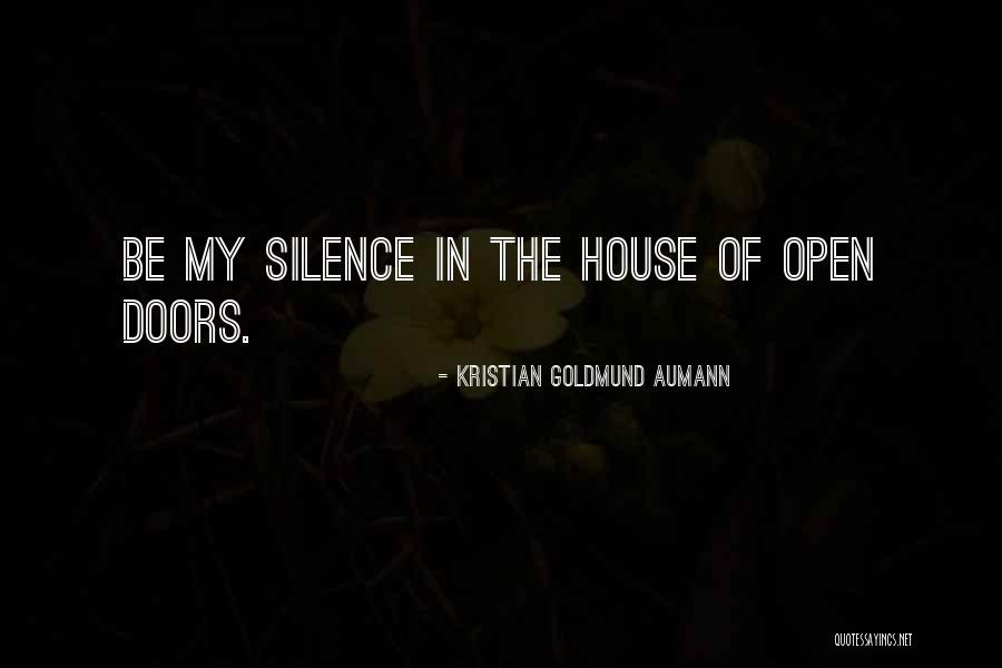 Chaturvedi Shah Quotes By Kristian Goldmund Aumann Chaturvedi Shah Quotes By Kristian Goldmund Aumann