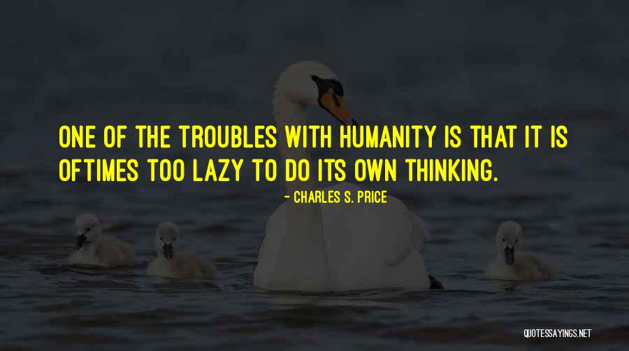 Chatwin Books Quotes By Charles S. Price Chatwin Books Quotes By Charles S. Price