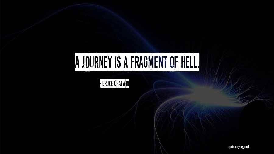 Chatwin Quotes By Bruce Chatwin Chatwin Quotes By Bruce Chatwin