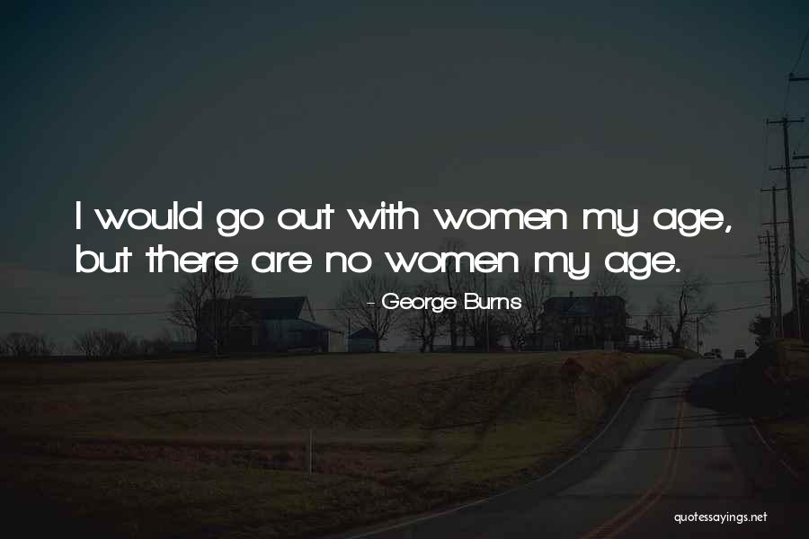Chatwin Triplets Quotes By George Burns Chatwin Triplets Quotes By George Burns