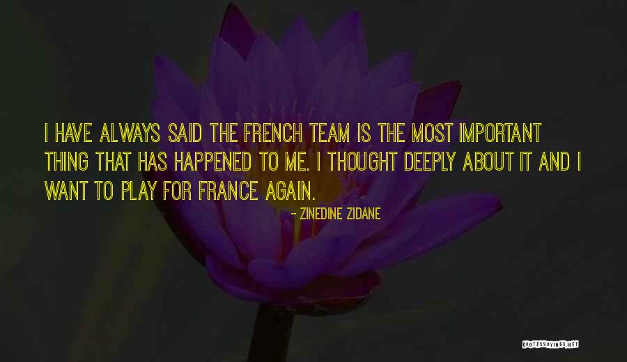 Chatwin Triplets Quotes By Zinedine Zidane Chatwin Triplets Quotes By Zinedine Zidane